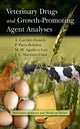 Book cover of: Veterinary Drugs & Growth-Promoting Agent Analyses