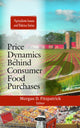 Book cover of: Price Dynamics Behind Consumer Food Purchases