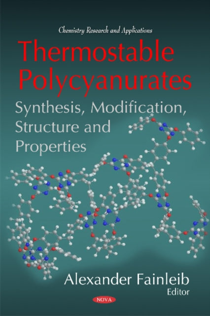 Book cover of: Thermostable Polycyanurates. By: Alexander Fainleib