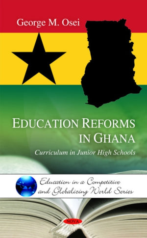 Education Reforms in Ghana