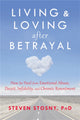 Book cover of: Living and Loving after Betrayal