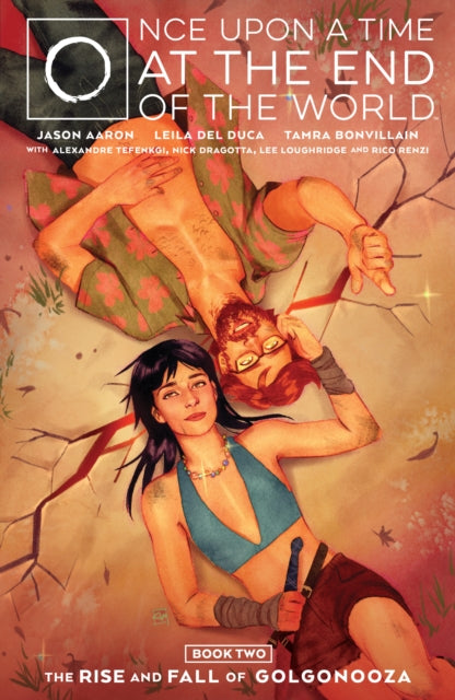 Book cover of: Once Upon a Time at the End of the World Vol. 2. By: Jason Aaron