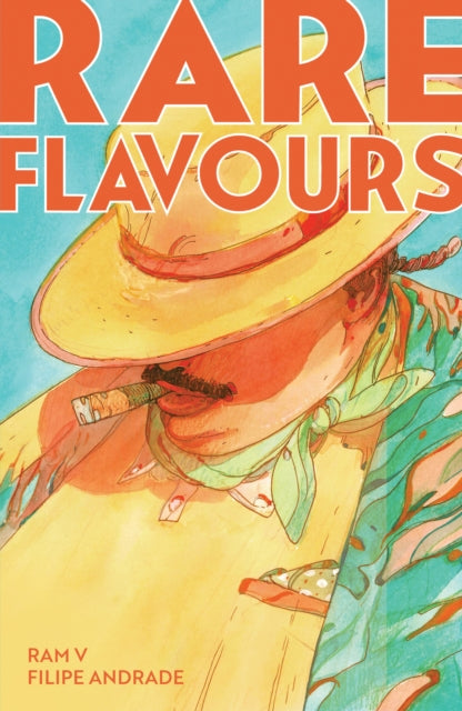 Book cover of: Rare Flavours. By: Ram V