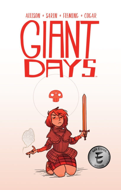 Book cover of: Giant Days Vol. 5. By: John Allison
