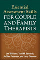 Book cover of: Essential Assessment Skills for Couple and Family Therapists. By: Williams, Lee LMFT