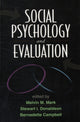 Book cover of: Social Psychology and Evaluation. By: Melvin M. Mark