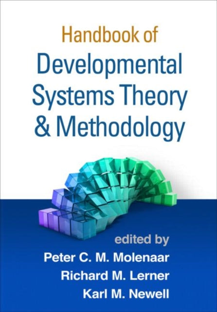 Book cover of: Handbook of Developmental Systems Theory and Methodology. By: Peter C. M. Molenaar