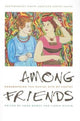 Book cover of: Among Friends