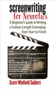 Book cover of: Screenwriting for Neurotics. By: Scott Winfield Sublett