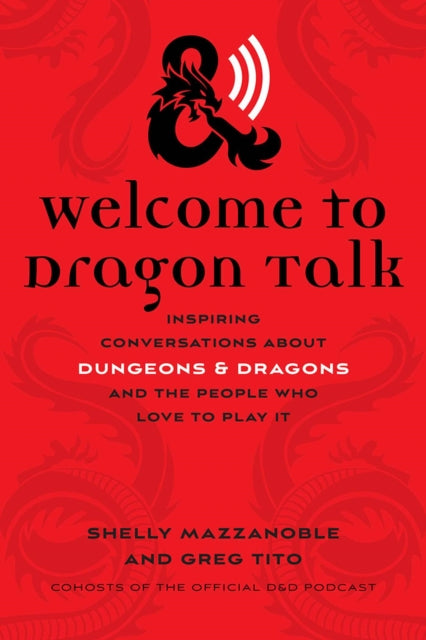 Book cover of: Welcome to Dragon Talk. By: Shelly Mazzanoble
