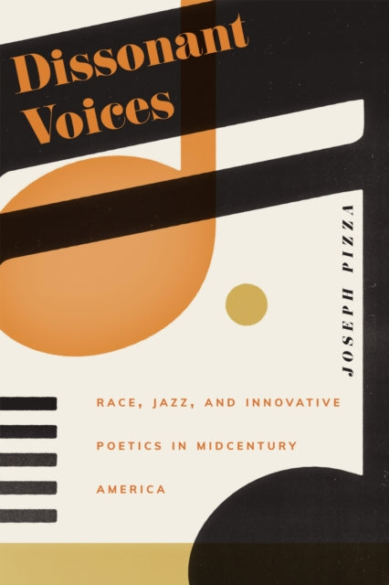 Book cover of: Dissonant Voices. By: Joseph Pizza