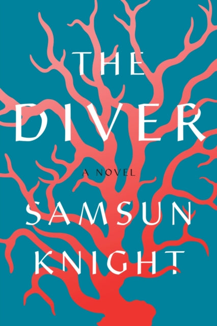 Book cover of: Diver. By: Samsun Knight