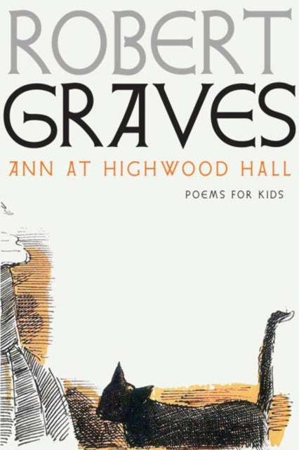 Book cover of: Ann at Highwood Hall. By: Robert Graves