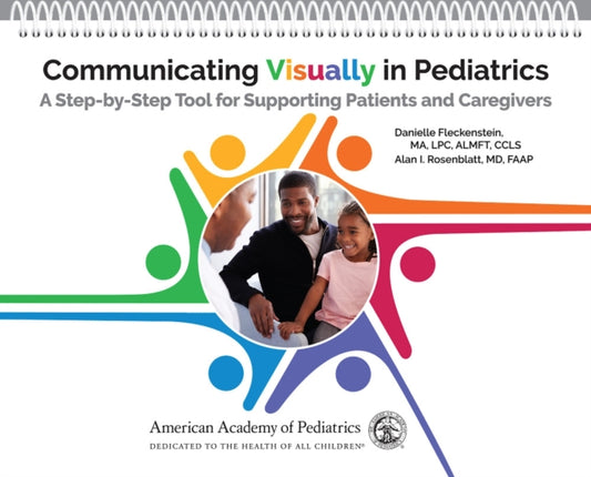 Book cover of: Communicating Visually in Pediatrics. By: Danielle Fleckenstein