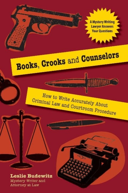 Book cover of: Books, Crooks, and Counselors. By: Leslie Budewitz