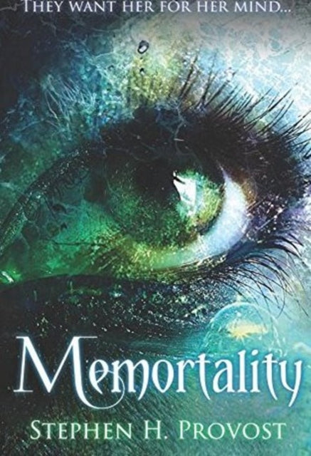 Book cover of: Memortality. By: Stephen H. Provost
