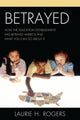 Book cover of: Betrayed. By: Laurie H. Rogers