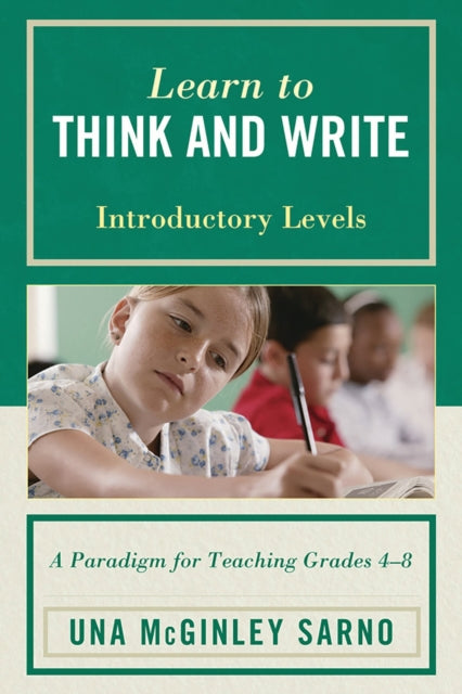Book cover of: Learn to Think and Write. By: Una Sarno