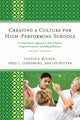 Book cover of: Creating a Culture for High-Performing Schools. By: Cletus R. Bulach