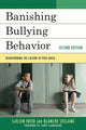Book cover of: Banishing Bullying Behavior. By: SuEllen Fried
