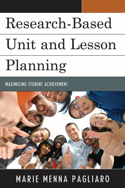Book cover of: Research-Based Unit and Lesson Planning. By: Marie Menna Pagliaro