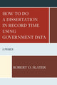 Book cover of: How to Do a Dissertation in Record Time Using Government Data