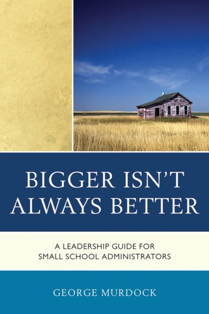 Book cover of: Bigger Isn't Always Better. By: George Murdock