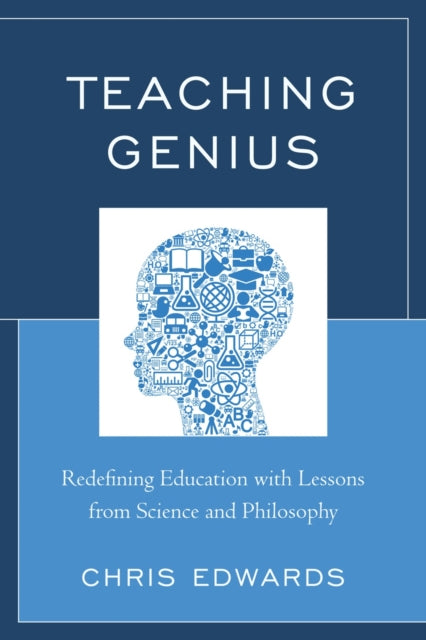 Book cover of: Teaching Genius. By: Chris Edwards