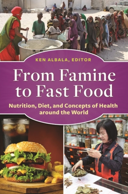 From Famine to Fast Food