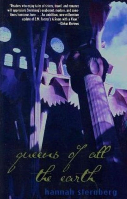 Book cover of: Queens of All the Earth. By: Hannah Sternberg