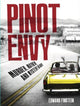 Book cover of: Pinot Envy