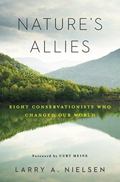 Book cover of: Nature's Allies. By: Larry Nielsen