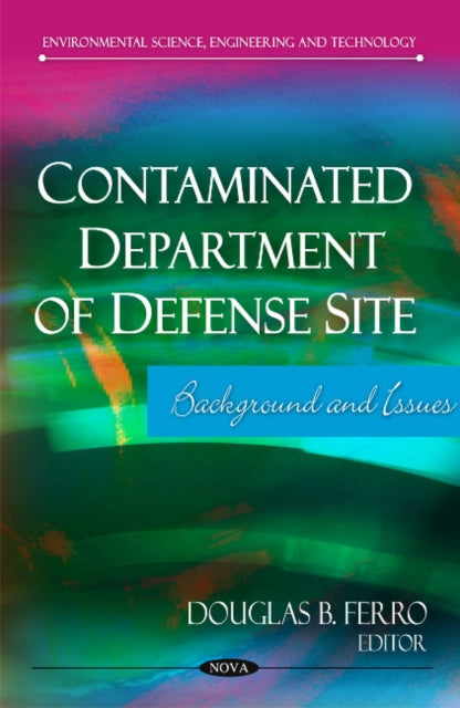 Contaminated Department of Defense Site
