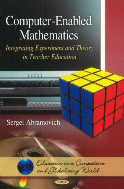 Book cover of: Computer-Enabled Mathematics. By: Sergei Abramovich
