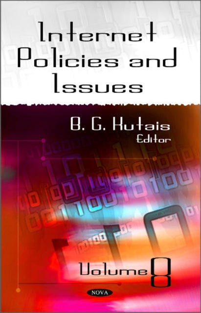 Book cover of: Internet Policies & Issues. By: B. G. Kutais