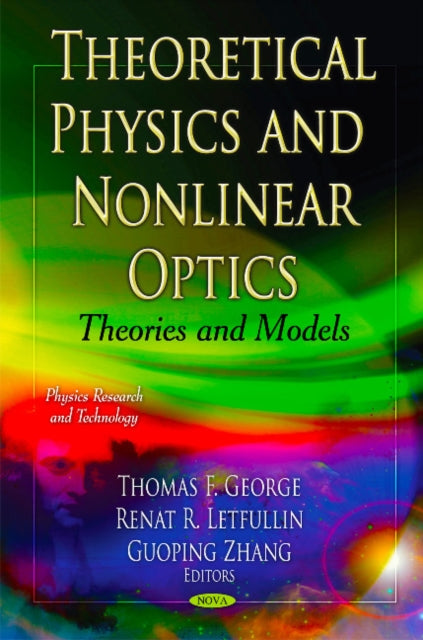 Book cover of: Theoretical Physics & Nonlinear Optics. By: Thomas F. George