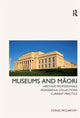 Book cover of: Museums and Maori. By: Conal McCarthy