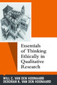 Book cover of: Essentials of Thinking Ethically in Qualitative Research. By: Will C. van den Hoonaard