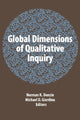Book cover of: Global Dimensions of Qualitative Inquiry