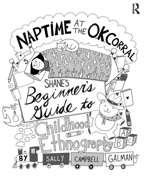 Book cover of: Naptime at the O.K. Corral. By: Sally Campbell Galman