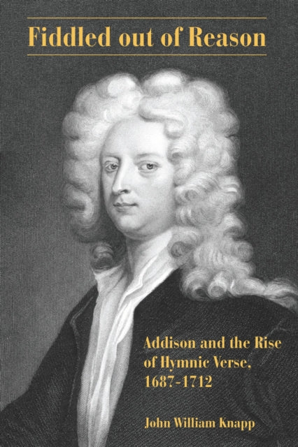 Book cover of: Fiddled out of Reason. By: John William Knapp