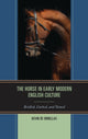 Book cover of: Horse in Early Modern English Culture