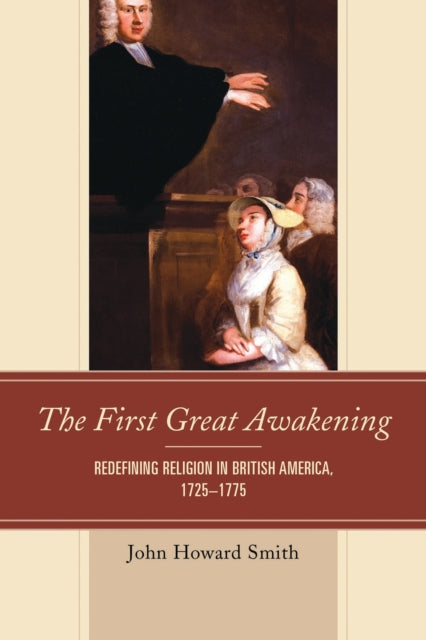 Book cover of: First Great Awakening. By: John Howard Smith