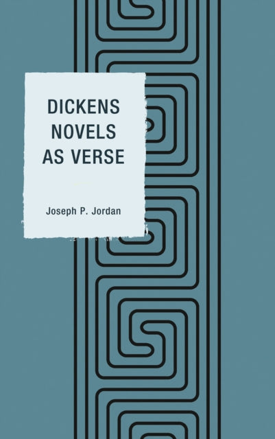 Book cover of: Dickens Novels as Verse. By: Joseph P. Jordan