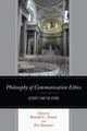 Book cover of: Philosophy of Communication Ethics. By: Andreea Deciu Ritivoi