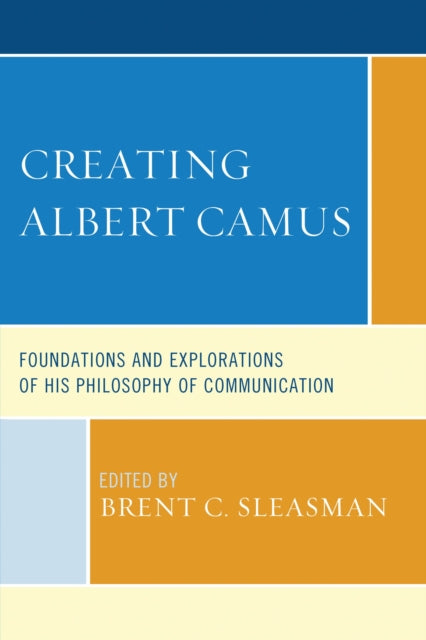 Book cover of: Creating Albert Camus