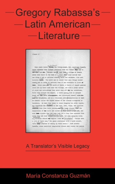 Book cover of: Gregory Rabassa's Latin American Literature. By: María Constanza Guzmán