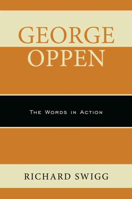 Book cover of: George Oppen. By: Richard Swigg