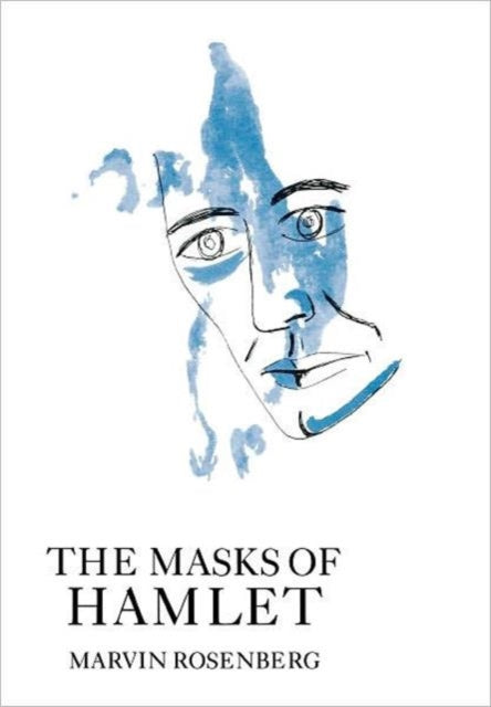 The Masks of Hamlet