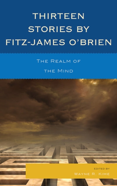 Thirteen Stories by Fitz-James O'Brien
